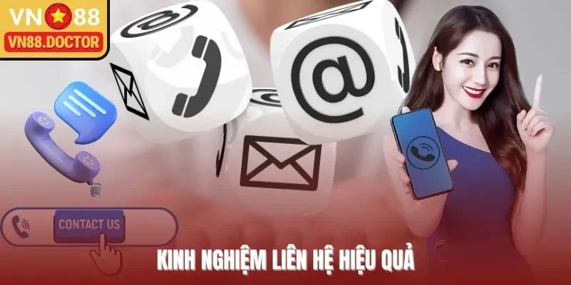 Kinh nghiệm liên hệ hiệu quả